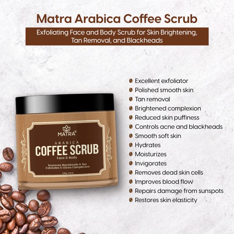 Matra Arabica Coffee Scrub for Face and Body for Tan Removal and